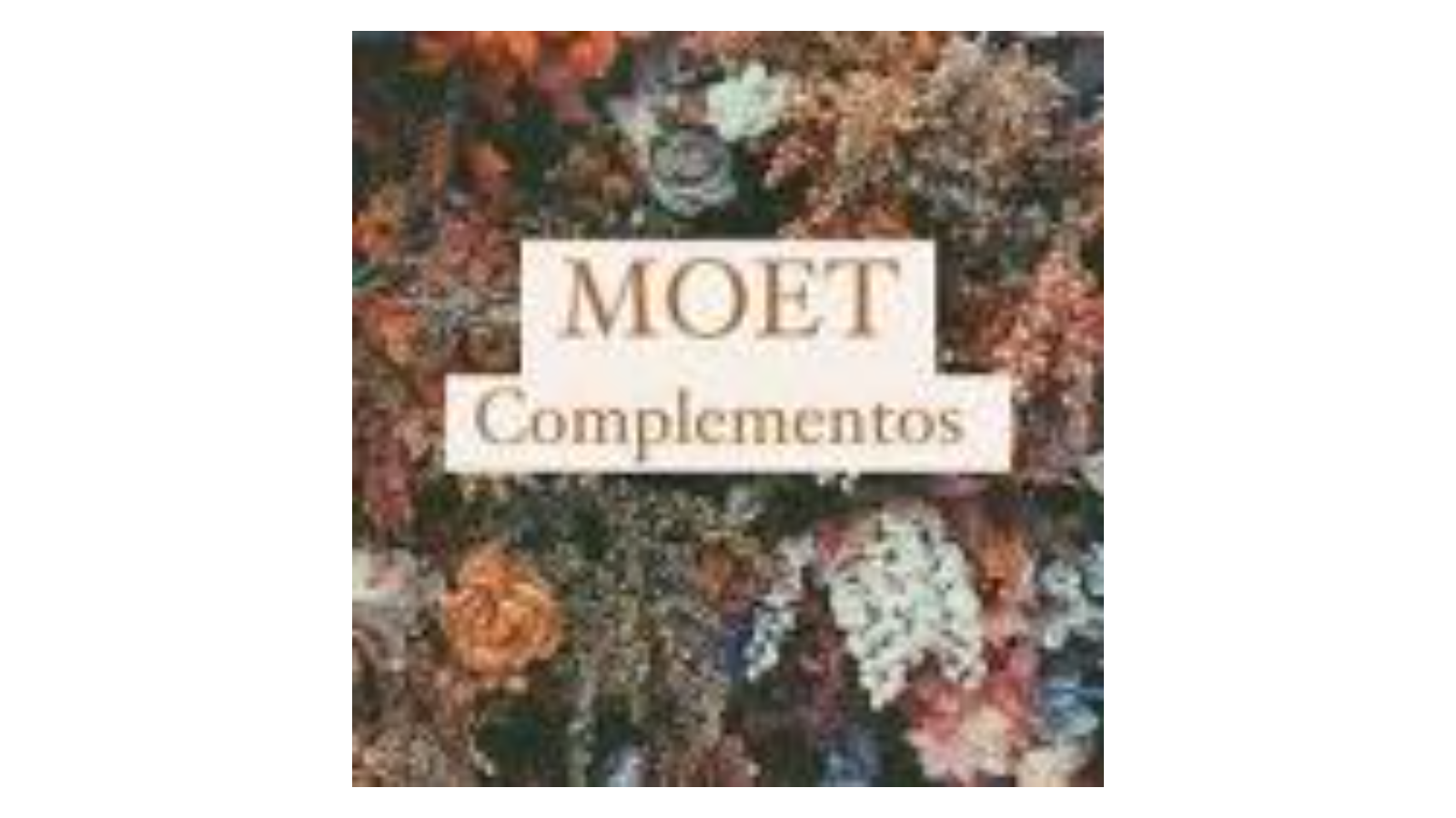 Moet complementos
